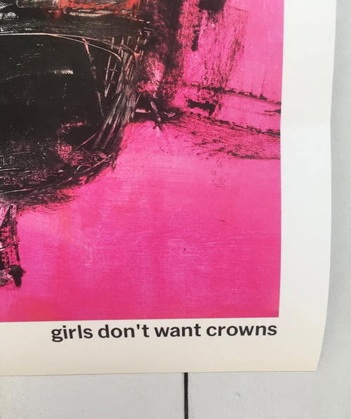 Art Print “Girls Don’t Want Crowns”
