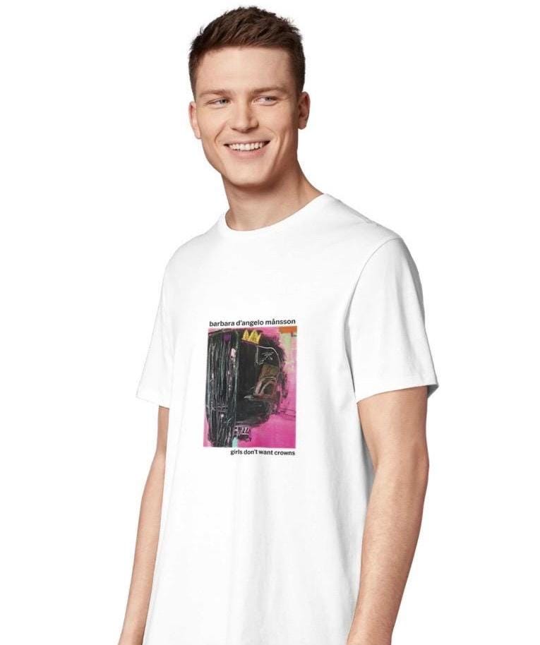 Organic Cotton Signature T-Shirt: "Girls Don't Want Crown"  Size M
