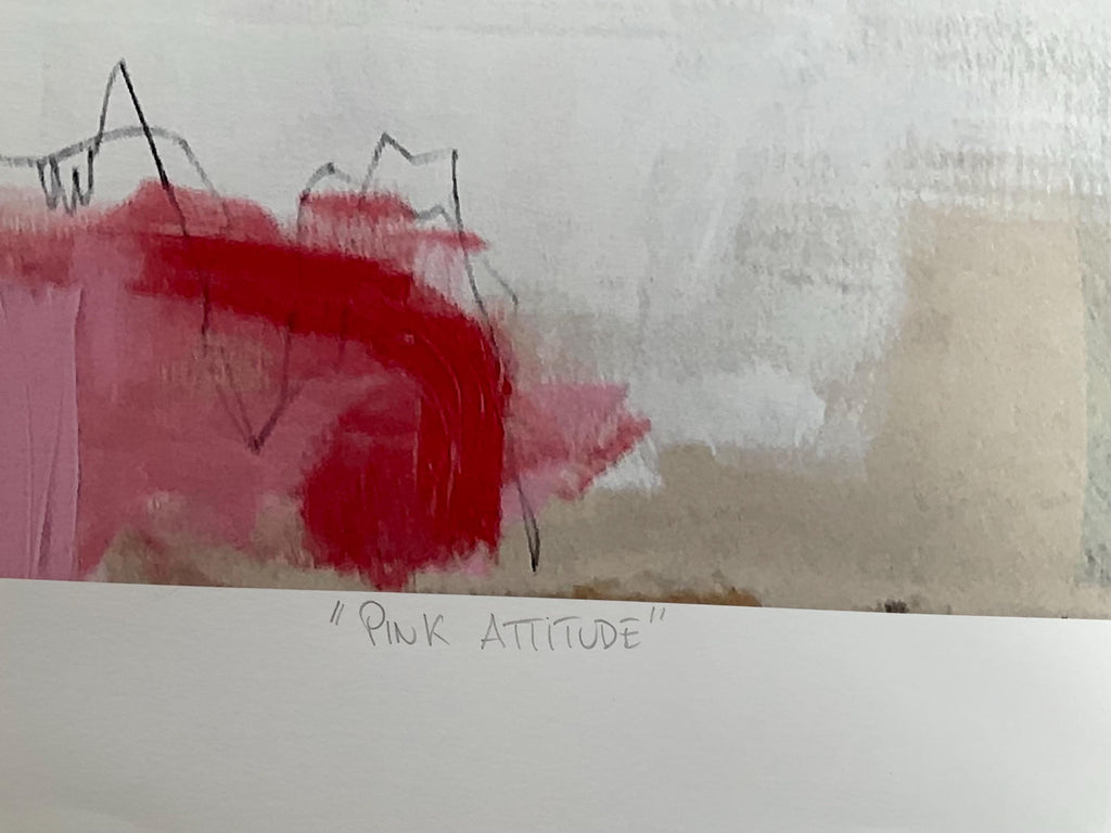 “Pink Attitude”  Limited Edition Art Print A2